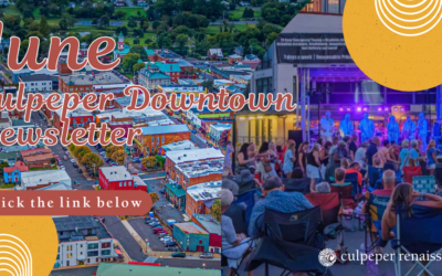 June Culpeper Downtown Newsletter